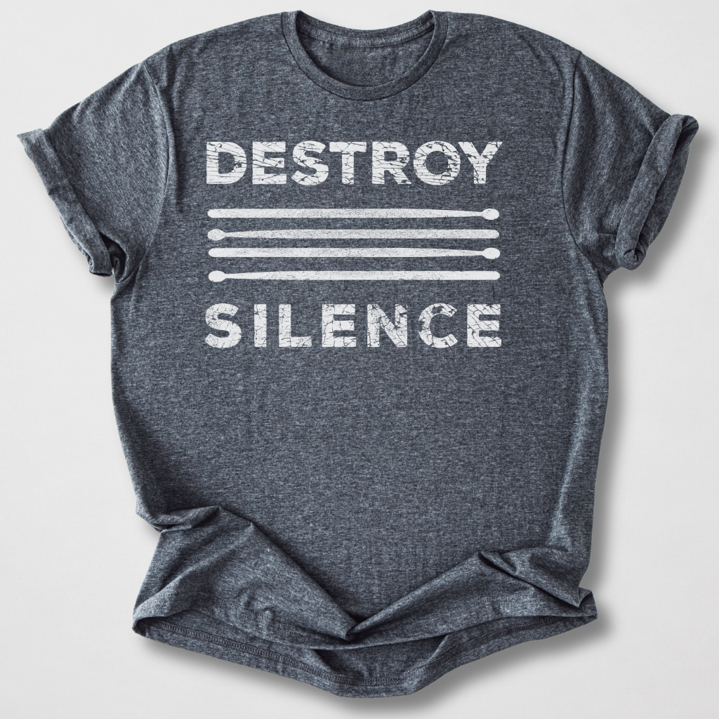 Destroy Silence Drum T-Shirt