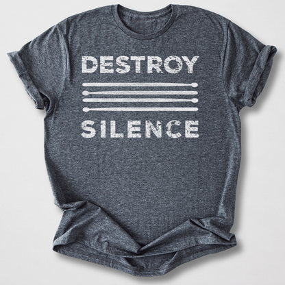 Destroy Silence Drum T-Shirt