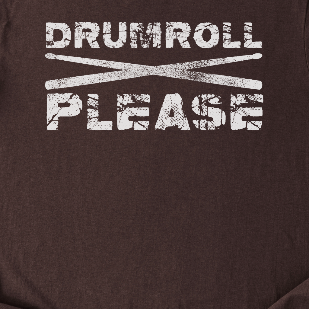 Drumroll Please T-Shirt