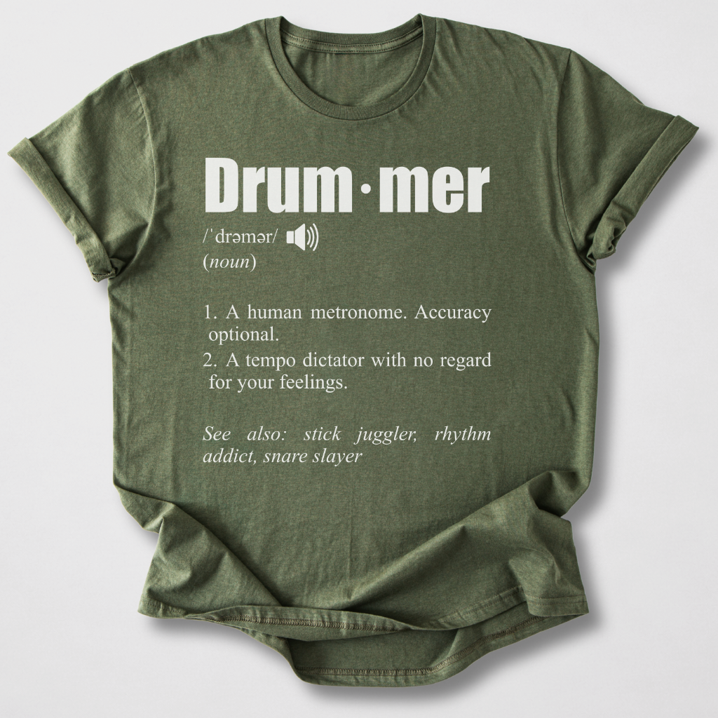 Drummer Definition T-Shirt