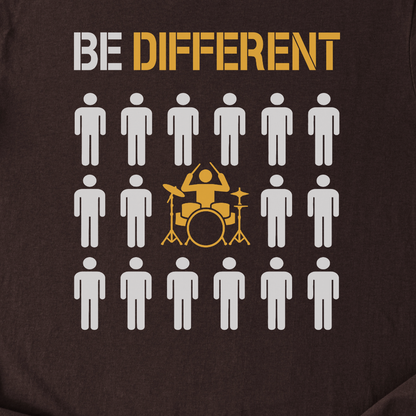 Be Different Drum T-Shirt