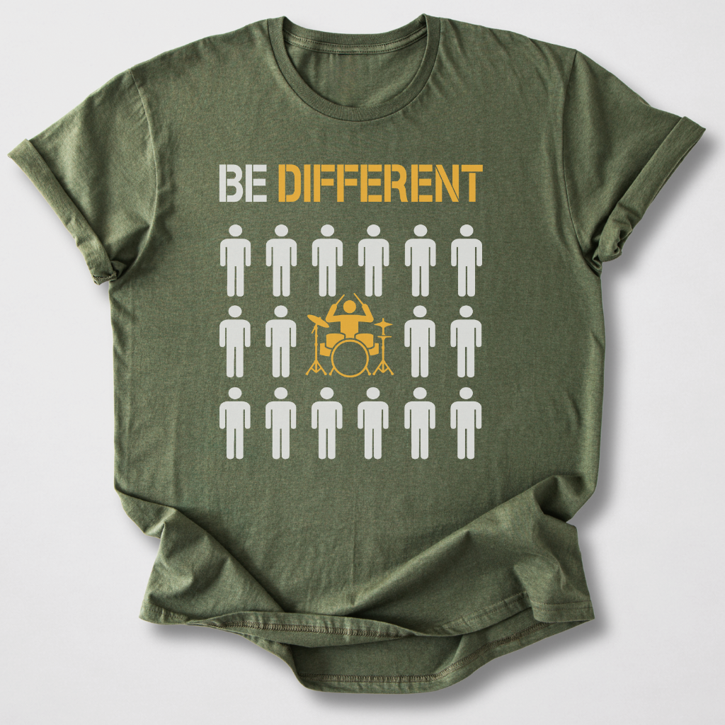 Be Different Drum T-Shirt
