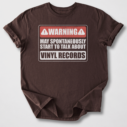 Warning May Talk About Vinyl T-Shirt