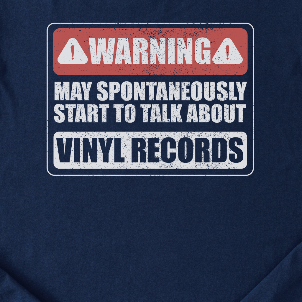 Warning May Talk About Vinyl T-Shirt