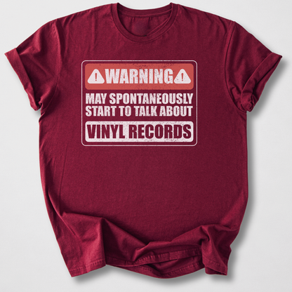 Warning May Talk About Vinyl T-Shirt