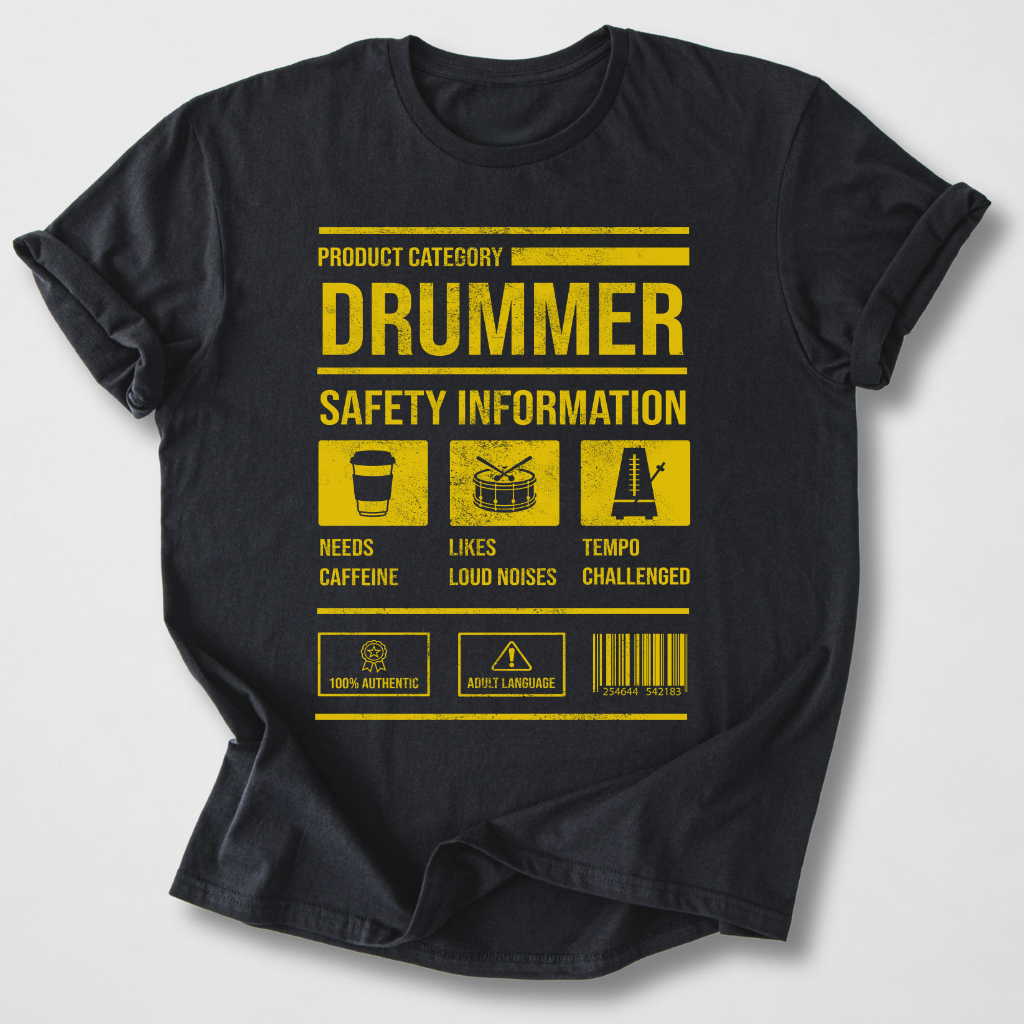 Drummer Safety T-Shirt