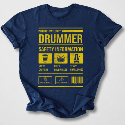 Drummer Safety T-Shirt
