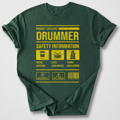 Drummer Safety T-Shirt