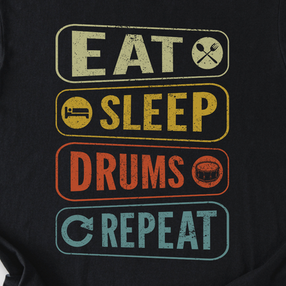 Eat Sleep Drums Repeat T-Shirt