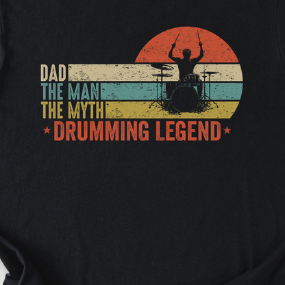 Dad Drumming Legend T-Shirt