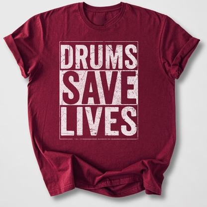 Drums Save Lives T-Shirt