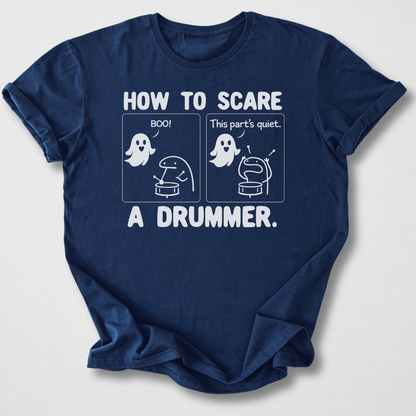 Scare A Drummer T-Shirt