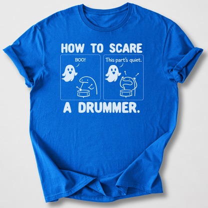 Scare A Drummer T-Shirt