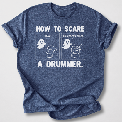 Scare A Drummer T-Shirt