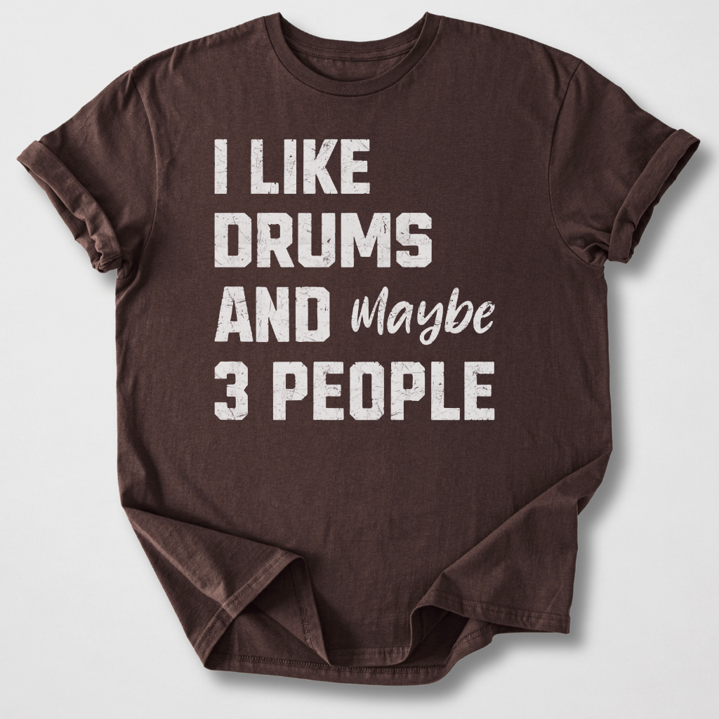 I Like Drums T-Shirt