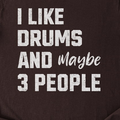 I Like Drums T-Shirt