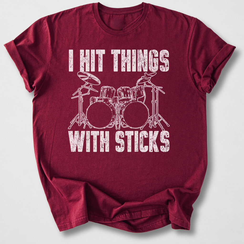 I Hit Things Drum T-Shirt