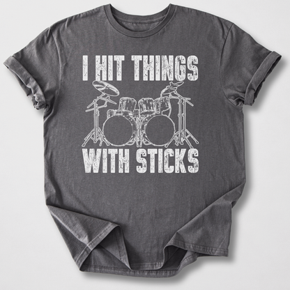 I Hit Things Drum T-Shirt