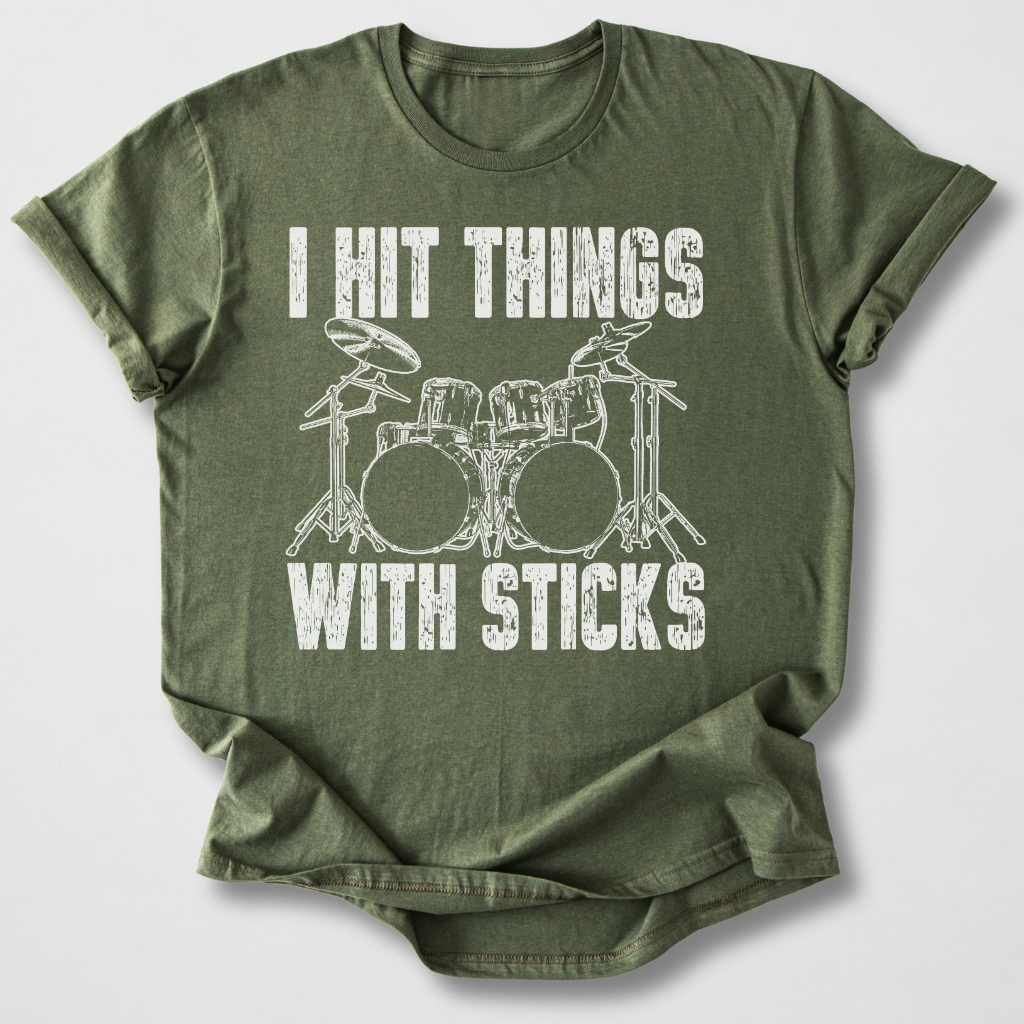 I Hit Things Drum T-Shirt