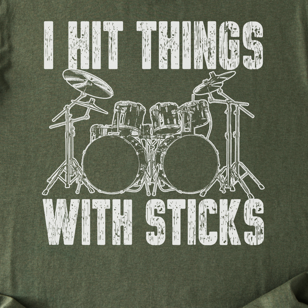 I Hit Things Drum T-Shirt