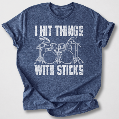 I Hit Things Drum T-Shirt