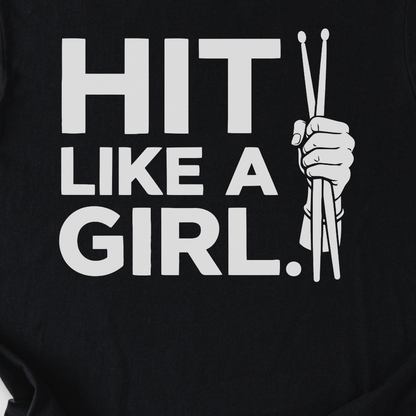 Hit Like A Girl Drum T-Shirt