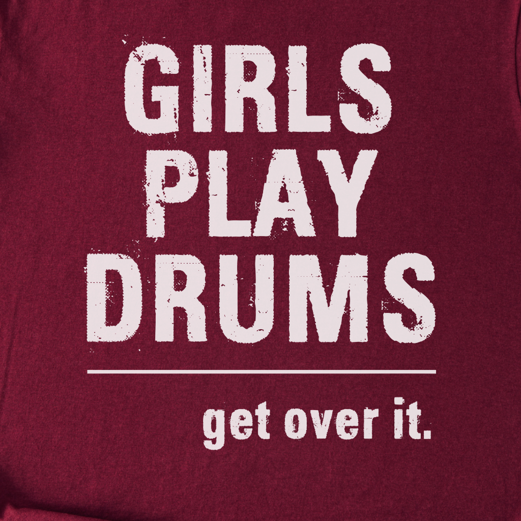 Girls Play Drums T-Shirt