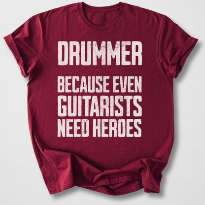 Drummer Hero T-Shirt