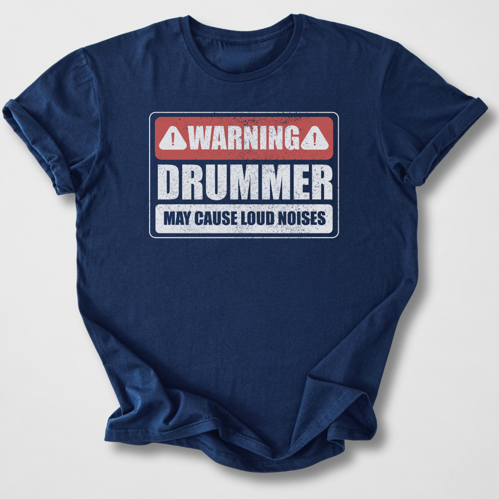 Warning Drummer T-Shirt