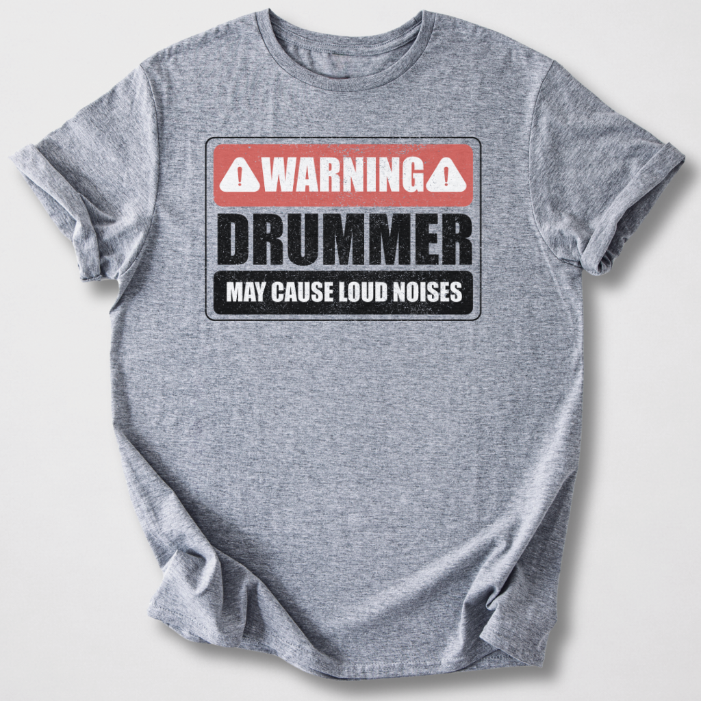 Warning Drummer T-Shirt