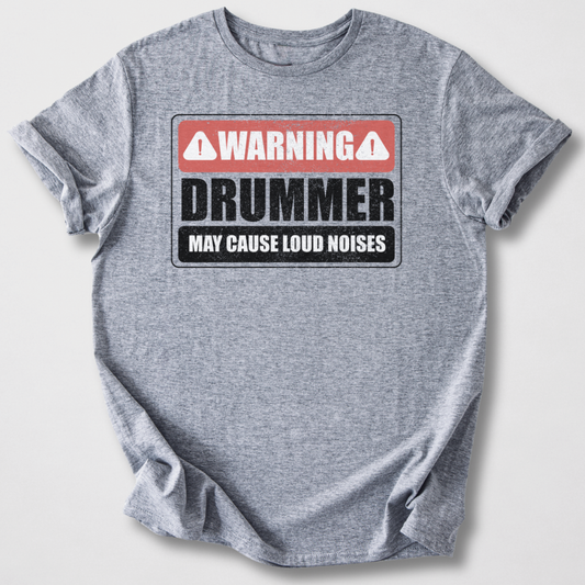 Warning Drummer T-Shirt