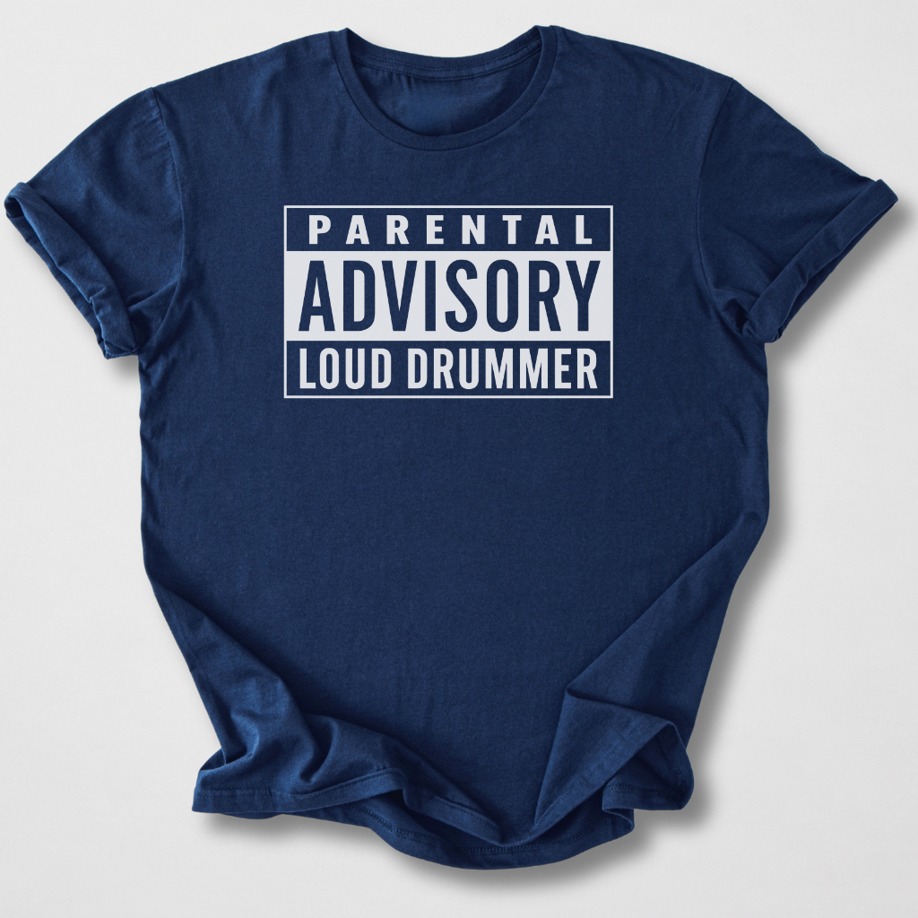 Drummer Advisory T-Shirt