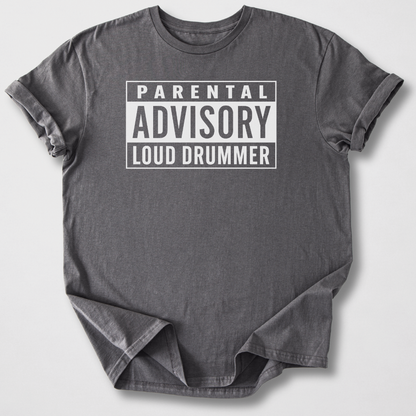 Drummer Advisory T-Shirt