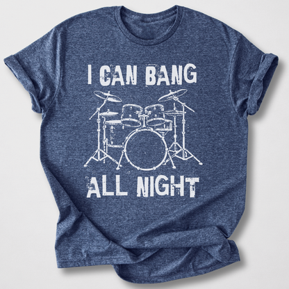 Bang All Night Drum T-Shirt