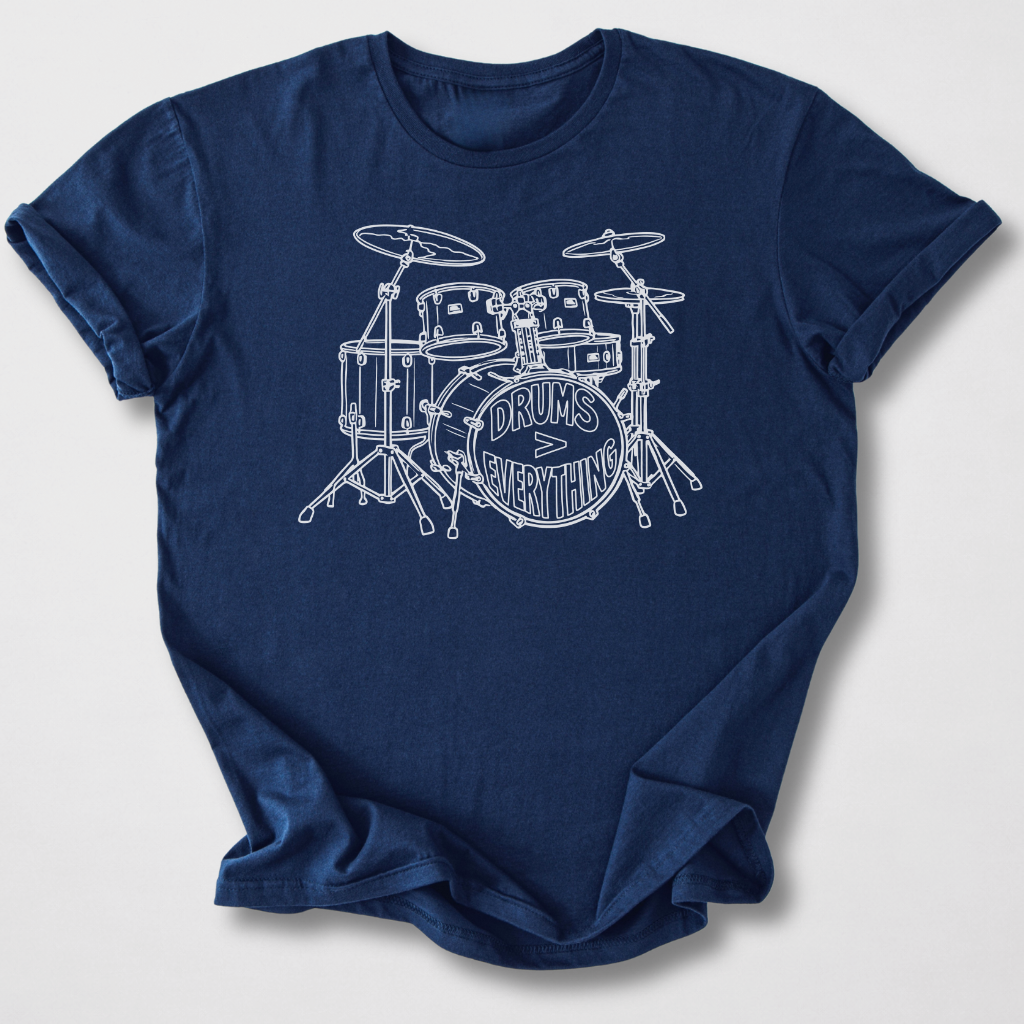 Drums > Everything T-Shirt