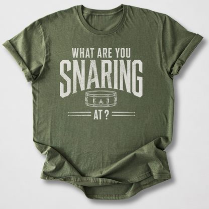 What Are You Snaring At? Drum T-Shirt