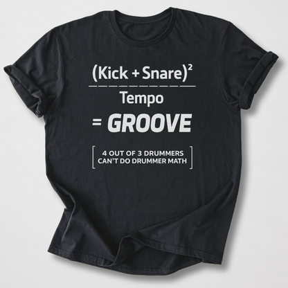 Drummer Math T-Shirt