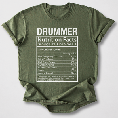 Drummer Nutrition Facts T-Shirt