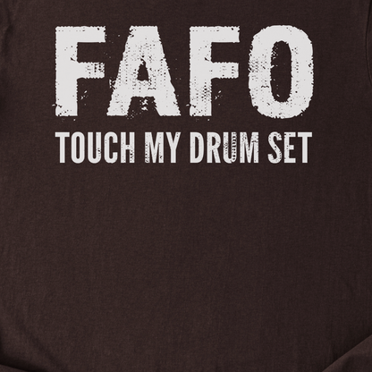 Touch My Drum Set T-Shirt