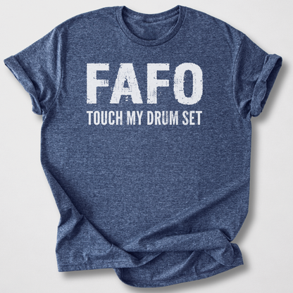 Touch My Drum Set T-Shirt