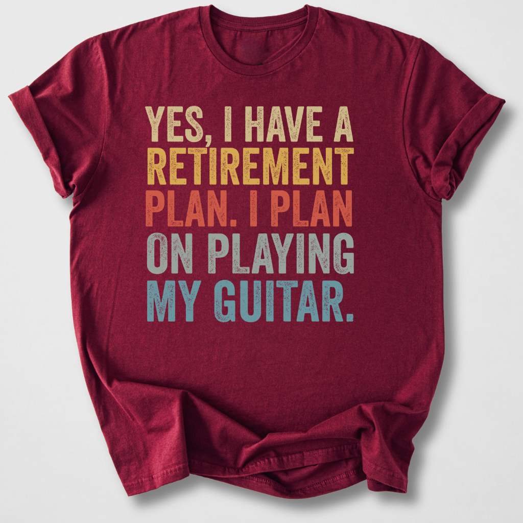 Retirement Plan Guitar T-Shirt