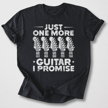 Just One More Guitar T-Shirt