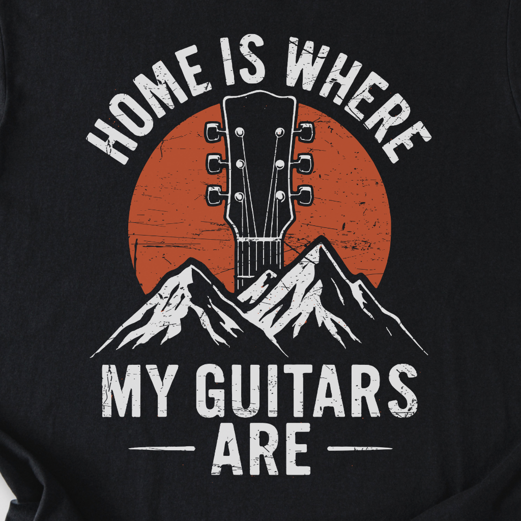 Home Is Where My Guitars Are T-Shirt