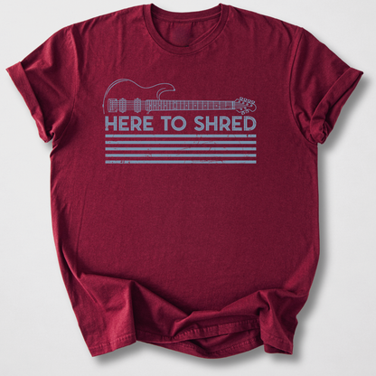 Here To Shred Guitar T-Shirt