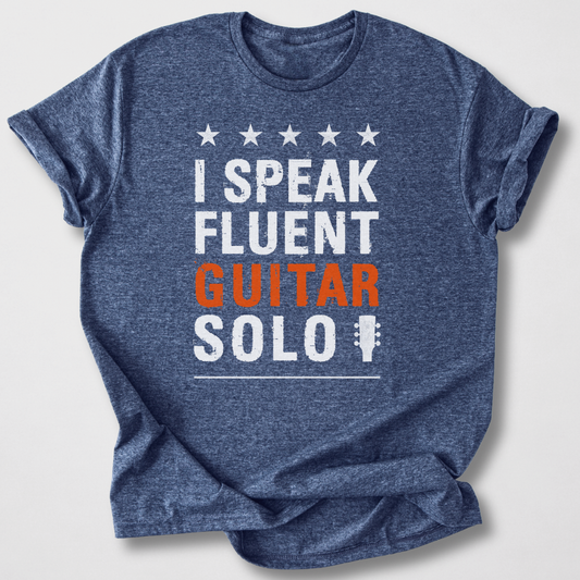 I Speak Fluent Guitar Solo Tshirt