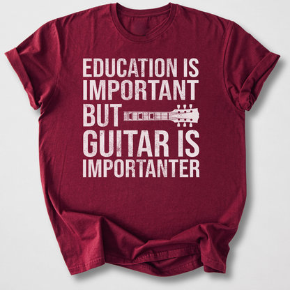 Guitar Is Importanter T-Shirt