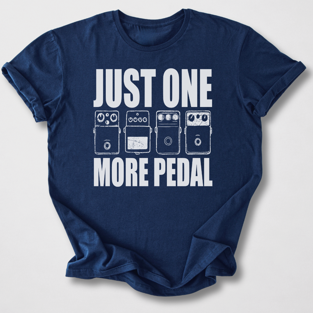 Just One More Pedal Guitar T-Shirt