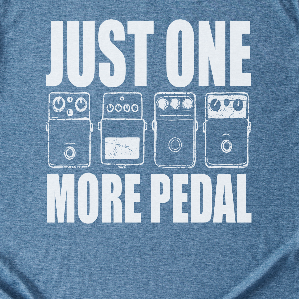 Just One More Pedal Guitar T-Shirt