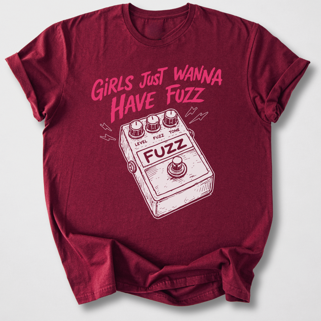 Girls Wanna Have Fuzz Guitar T-Shirt