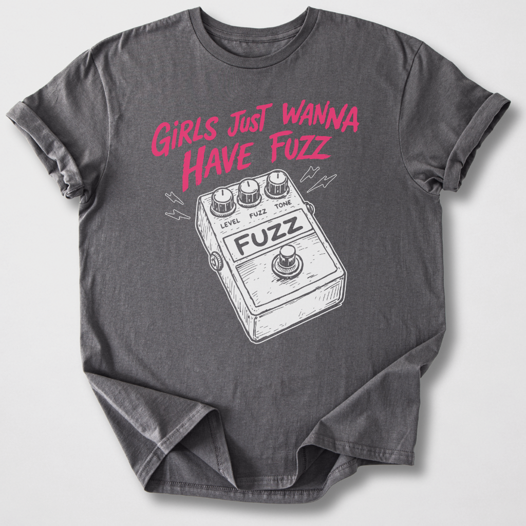 Girls Wanna Have Fuzz Guitar T-Shirt